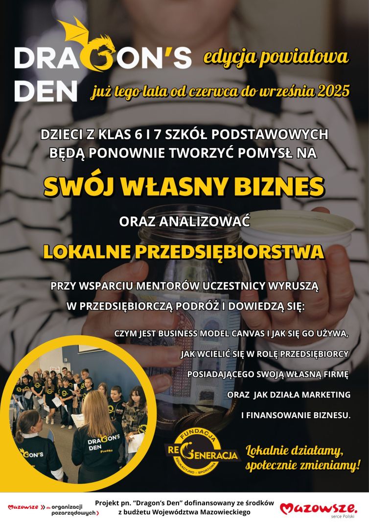 Projekt pn. “Dragon’s Den” dofinansowany ze środków z budżetu Województwa Mazowieckiego